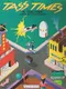 Tass Times in Tonetown