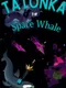 Tatonka the Space Whale