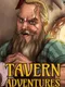 Tavern Adventures