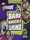 Tech Deck Dude Bare Knuckle Grind
