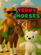 Teddy Horses