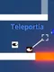 Teleportia