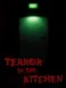Terror in the Kitchen