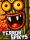 Terror Spikys