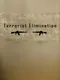 Terrorist Elimination