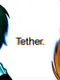 Tether
