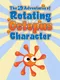 The 2D Adventures of Rotating Octopus Character