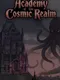 The Academy of the Cosmic Realm