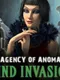 The Agency of Anomalies: Mind Invasion