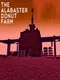 The Alabaster Donut Farm