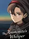 The Ammonite’s Whisper
