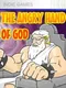 The Angry Hand of God