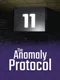 The Anomaly Protocol