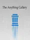 The Anything Gallery