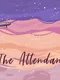 The Attendant