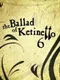 The Ballad of Ketinetto 6