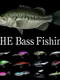 THE Bass Fishing