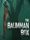 The Baumman Box