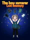 The Boy Sorcerer: Lost memory