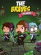 The Braves: Beginning