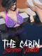The Cabin: Summer Vacation | Episode 1