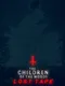 The Children of The Woods: Lost Tape