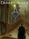 The Chronicles of Rovania: Darkest Bridge