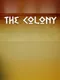 The Colony