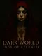 The Dark World: Edge of Eternity