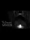 The Darkest Woods