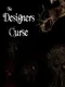 The Designer's Curse
