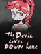 The Devil Lives Down Here