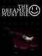 The Dreamer Must Die