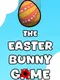 The Easter Bunny Game