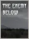 The Enemy Below
