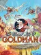 The Eternal Life of Goldman