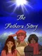 The Father's Story
