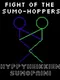 The Fight of the Sumo-Hoppers