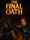 The Final Oath