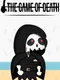 The Game Of Death
