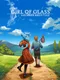 The Girl of Glass: A Summer Bird's Tale