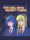 The Girl Who Wasn't There