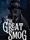 The Great Smog