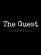 The Guest: Home Alone
