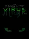 The Happy Little Virus