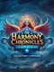 The Harmony Chronicles: Chaos Realms - Collector's Edition