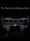The Haunting Of Stabbey Road