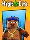 The High Life