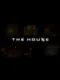 The House