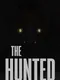 The Hunted